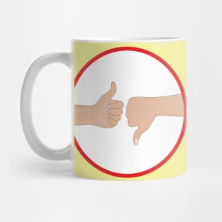 Thumb up and thumb down Mug